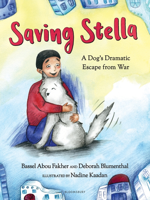 Title details for Saving Stella by Bassel Abou Fakher - Available